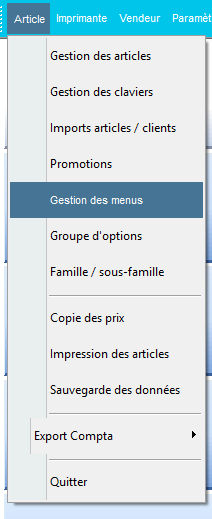 Écran des paramètres du logiciel avec le menu déroulant Articles et l'option Gestion des menus sélectionnée.